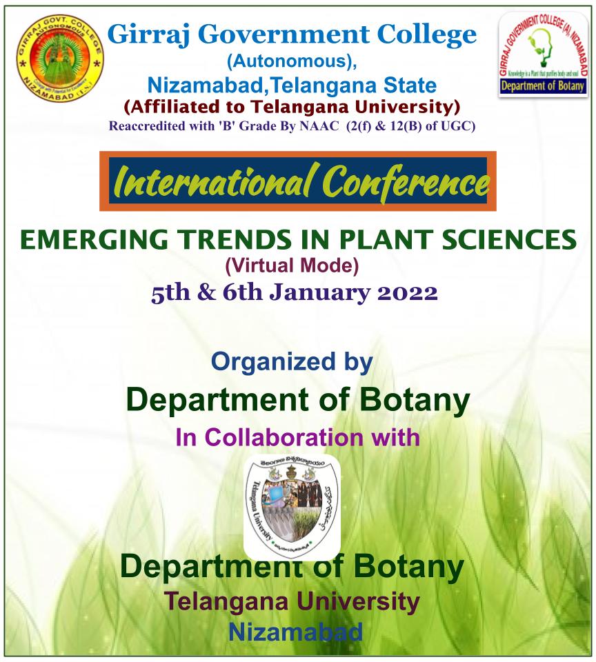 International Conference on Emerging Trends in Plant Sciences on 5th & 6th January 2022 organized by Dept. of Botany